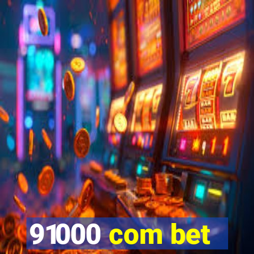 91000 com bet